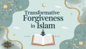 Forgiveness in Islam 1