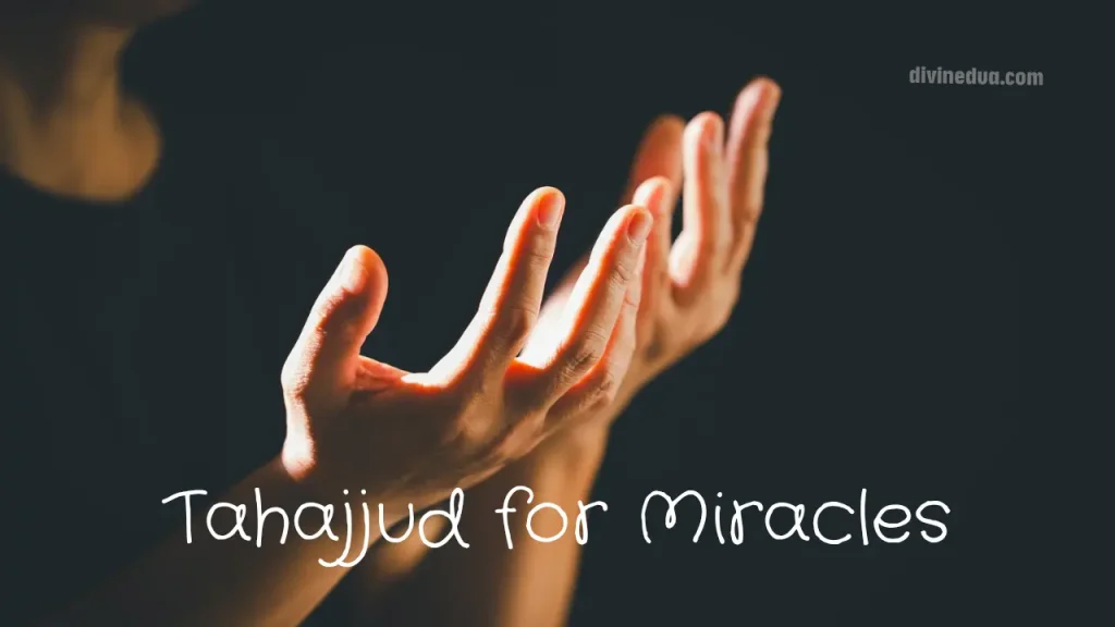A believer making heartfelt dua in the last third of the night seeking Tahajjud for miracles.